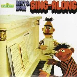 Bert & Ernie Sing-Along