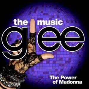 Glee: The Music, The Power Of Madonna