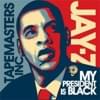 Z - My President Is Black
