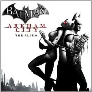 Batman: Arkham City – The Album