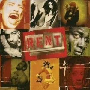 Rent - Original Broadway Cast Recording