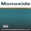 Chainsmoker LP