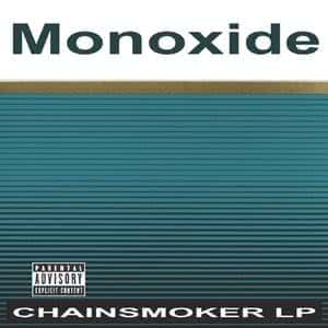 Chainsmoker LP