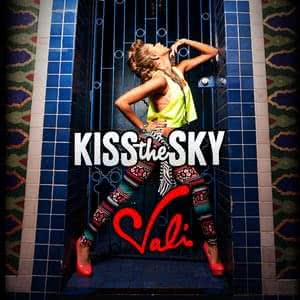 Kiss The Sky