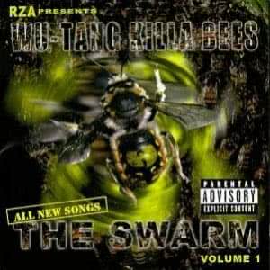 Rza Presents Wu-Tang Killa Bees: The Swarm, Vol. 1