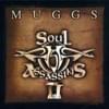 Muggs Presents The Soul Assassins, Chapter II