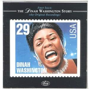 First Issue: The Dinah Washington Story
