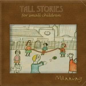 Tall Stories For Small Children