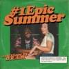#1EpicSummer