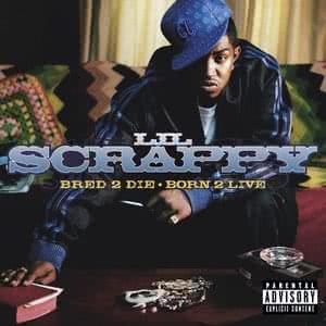 Nigga What S Up Lyrics By Lil Scrappy