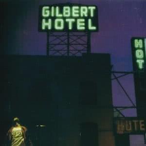 Gilbert Hotel