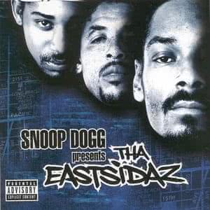 Snoop Dogg Presents: Tha Eastsidaz