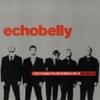 Best of Echobelly: I Can't Imagine World Without Me