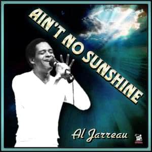 Ain't No Sunshine