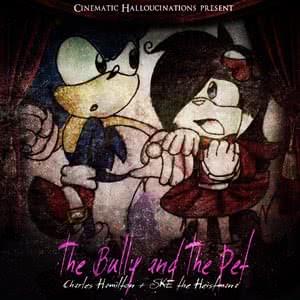 The Bully and The Pet