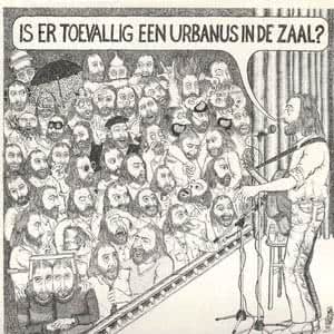 Is er toevallig een Urbanus in de zaal?