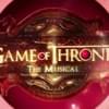 Game of Thrones: The Musical