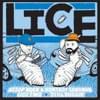 Lice 2: Still Buggin'