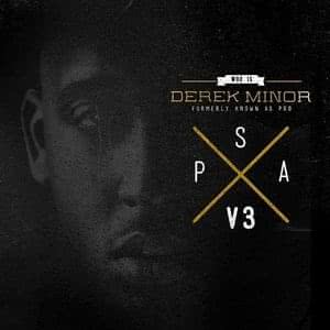 PSA Volume 3: Who is Derek Minor