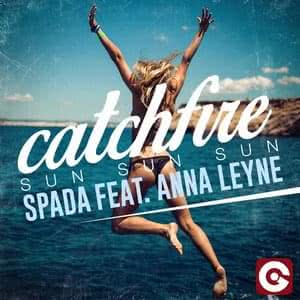 Catchfire (Sun Sun Sun)