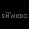 Sin miedo