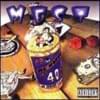 Mo' Money, Mo' 40z