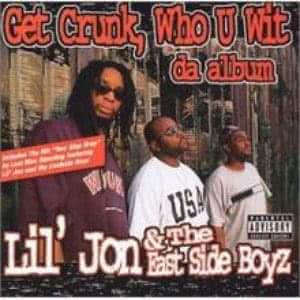 Get Crunk, Who U Wit - Da Album