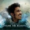 Below the Heavens: In Hell Happy With Your New Imaginary Friend