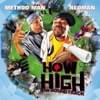 How High Soundtrack