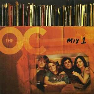 Music From the O.C. Mix 1 Soundtrack