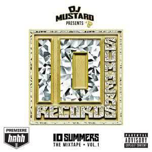 10 Summers: The Mixtape, Vol 1