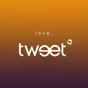 Love, Tweet