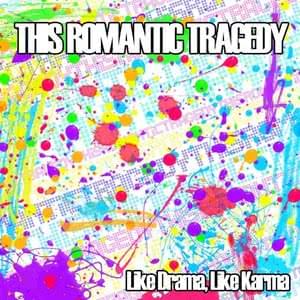 Like Drama Like Karma