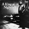 A King At Nightfall
