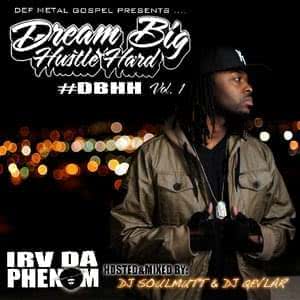Dream Big Hustle Hard