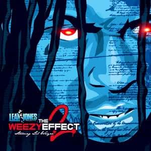 The Weezy Effect 2