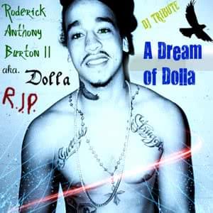 A Dream And a Dolla