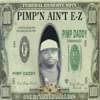 PimpN AinT E-Z