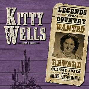 Legends: Kitty Wells
