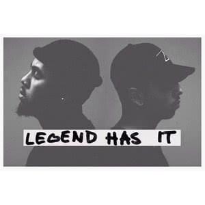 Legend Has It
