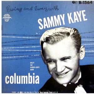 Swing And Sway With Sammy Kaye
