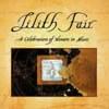 Lilith Fair: A Celebration of Women in Music