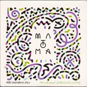 Feeling Right (Everything Is Nice)