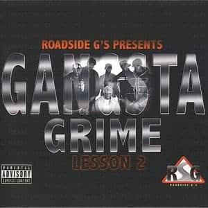 Lesson 2: Gangsta Grime