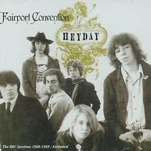Heyday: BBC Radio Sessions, 1968-69