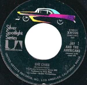 She Cried / Come A Little Bit Closer