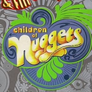 Children of Nuggets: Original Artyfacts from the Second Psychedelic Era, 1976-1996