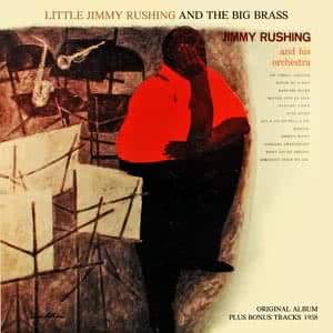Little Jimmy Rushing and the Big Brass