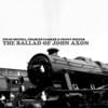 The Ballad of John Axon