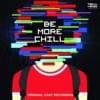 Be More Chill (Original Cast Recording)